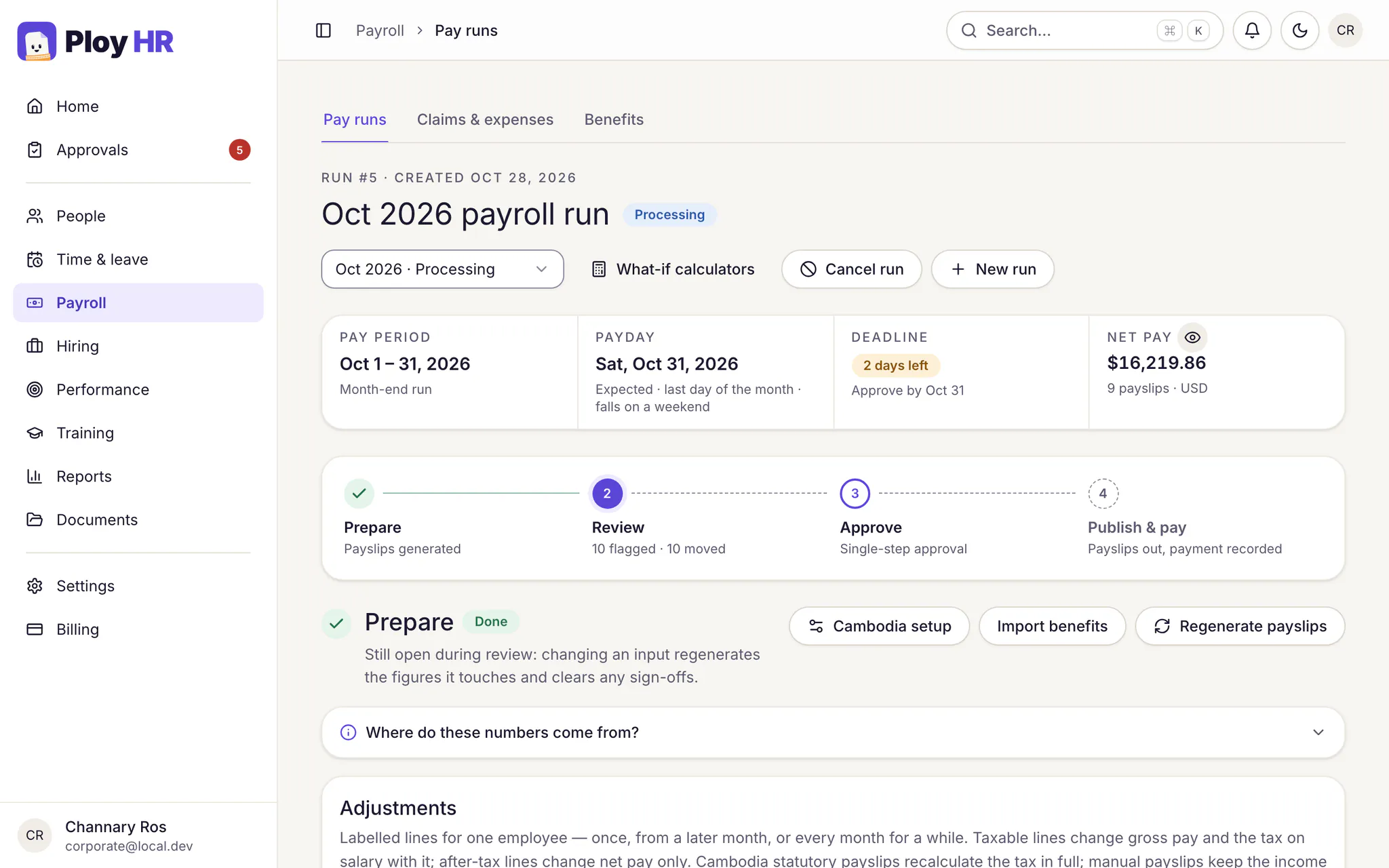The Ploy HR payroll run for October 2026: pay period 1 to 31 October, payday on Saturday 31 October, two days left to approve, net pay of $16,219.86 across 9 payslips in USD, and the four steps Prepare, Review, Approve, and Publish and pay.